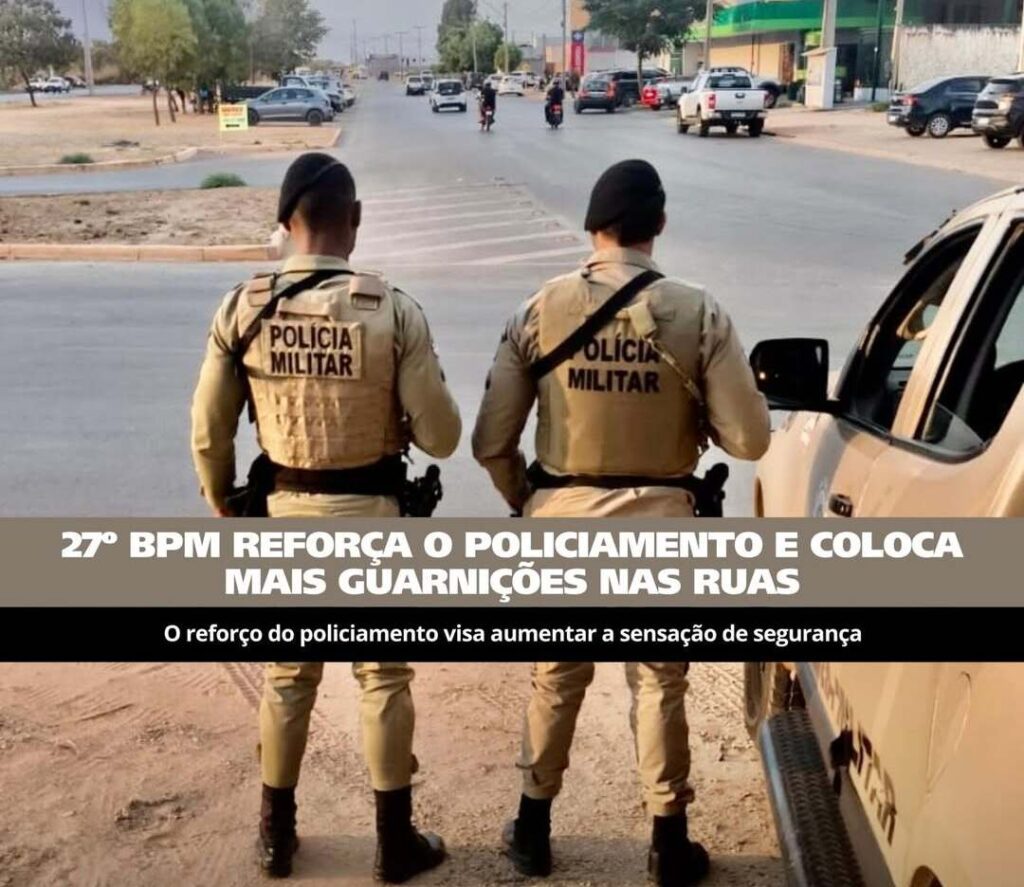 Luís Eduardo Magalhães recebe reforço no policiamento com ações do 27º BPM