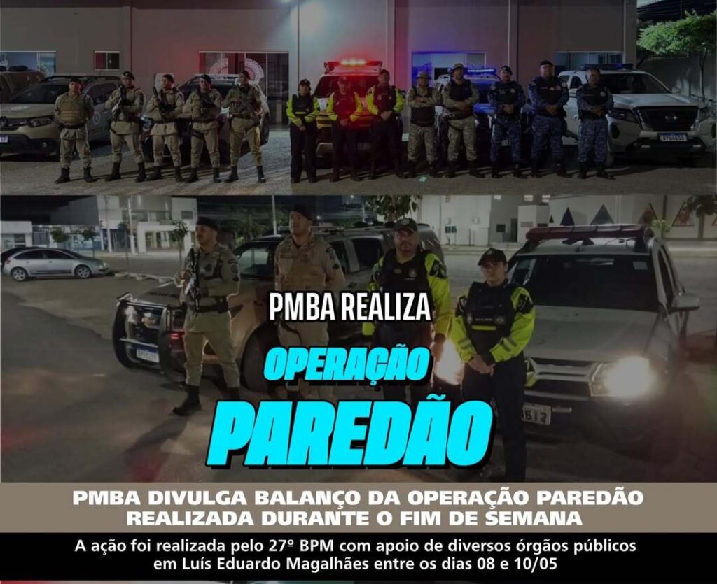 Equipes da Polícia Militar e órgãos municipais durante fiscalização da Operação Paredão em Luís Eduardo Magalhães.